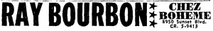 Ad for Ray at the Chez Boheme, 8950 Sunset Boulevard